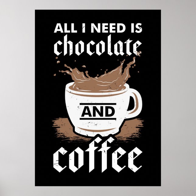 Coffee Lover Chocolate And Coffee Poster (Front)
