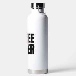 Coffee Lover – Coffee Addict Morning Caffeine Desi Water Bottle