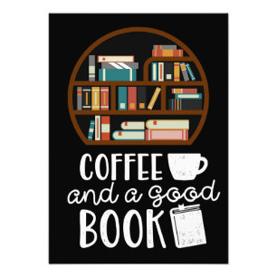 Coffee Lover Coffee And Good Books Photo Print
