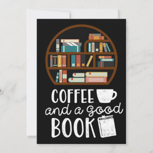 Coffee Lover Coffee And Good Books Save The Date