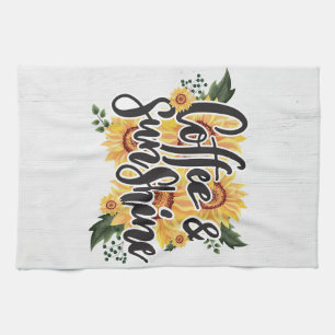 Coffee Lover Coffee And Sunshine Tea Towel