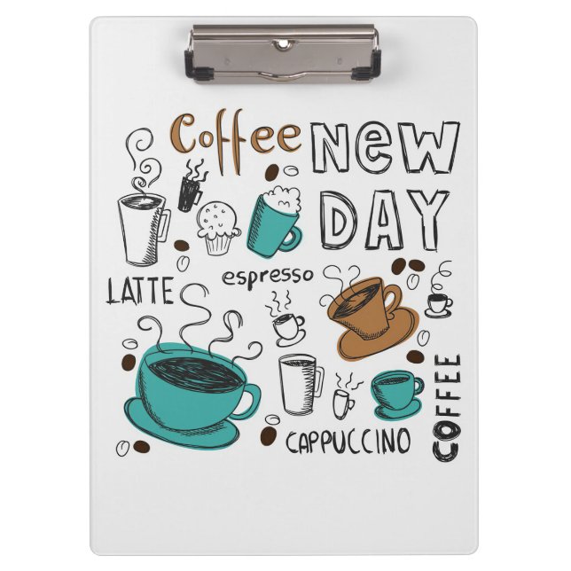Coffee Lover Coffee Collection For New Day Clipboard (Front)