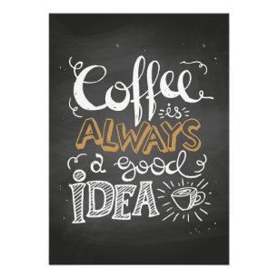 Coffee Lover Coffee For Good Idea Photo Print