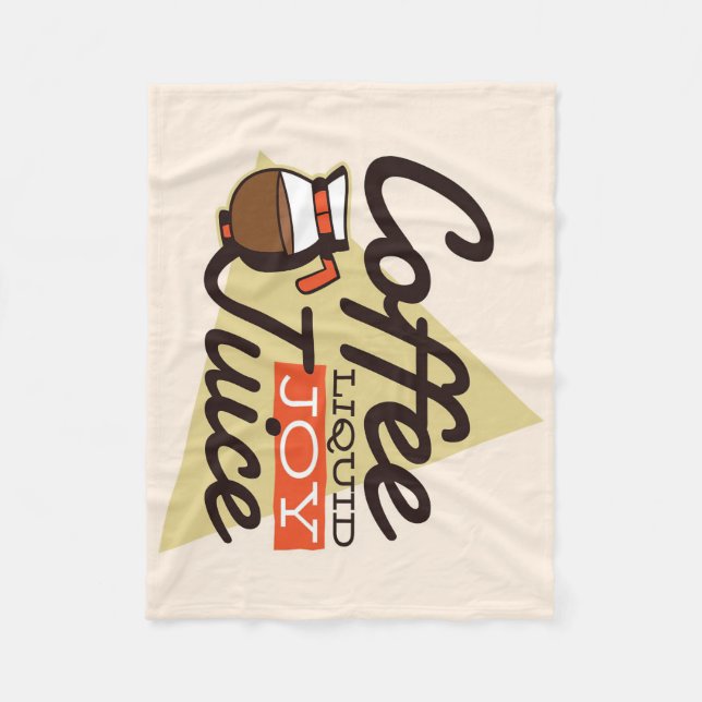 Coffee Lover Coffee Is Liquid Joy Fleece Blanket (Front)