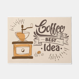 Coffee Lover Coffee Is The Best Idea Doormat