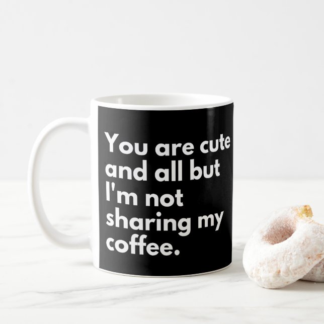 Coffee Lover Coworker Funny Saying Modern Mug (With Donut)