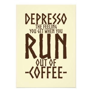 Coffee Lover Depresso Artwork Photo Print