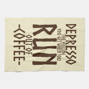 Coffee Lover Depresso Artwork Tea Towel