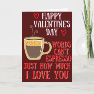 Coffee Lover Funny Valentine Card