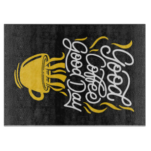 Coffee Lover Good Coffee Good Day Cutting Board