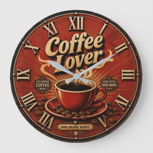 Coffee Lover  Large Clock (Front)