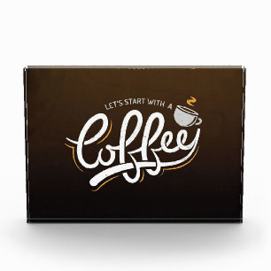 Coffee Lover Let's Start With A Coffee Photo Block