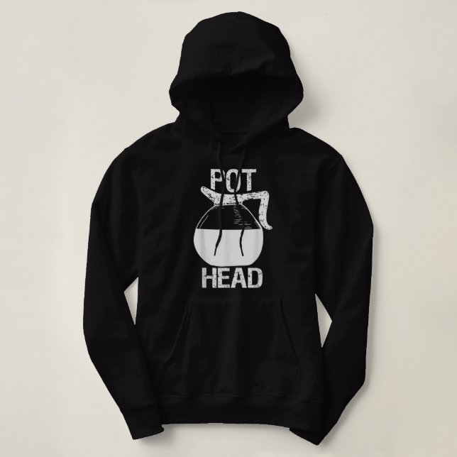 Coffee Lover Pot Head  Hoodie (Design Front)