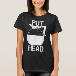 Coffee Lover Pot Head T-Shirt