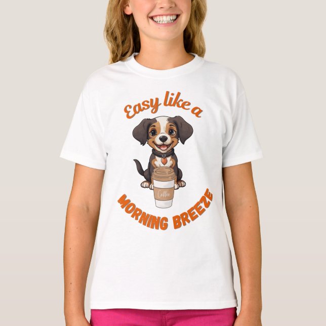 Coffee Lover’s Morning – Cute Dog Printable Poster T-Shirt (Front)