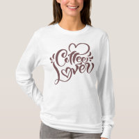 Coffee Lover Women's T-Shrit T-Shirt