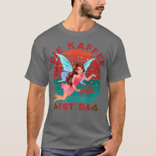 Coffee lovers and fairy fun word game that coffee T-Shirt