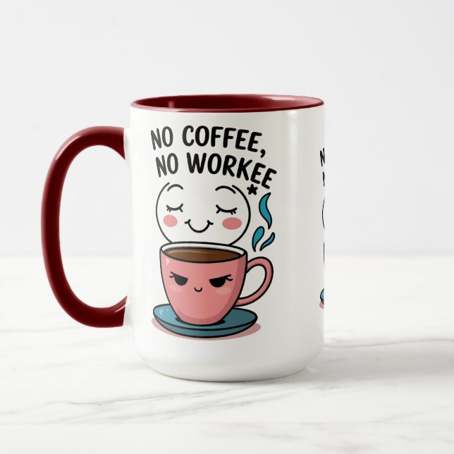 coffee lovers Funny Coffee Mug for Workaholics  (Left)