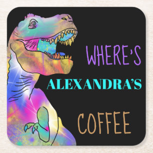 Coffee lovers Funny Dinosaur quote Square Paper Coaster