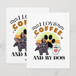 Coffee Lovers - I Love Coffee And My Dog Holiday Card