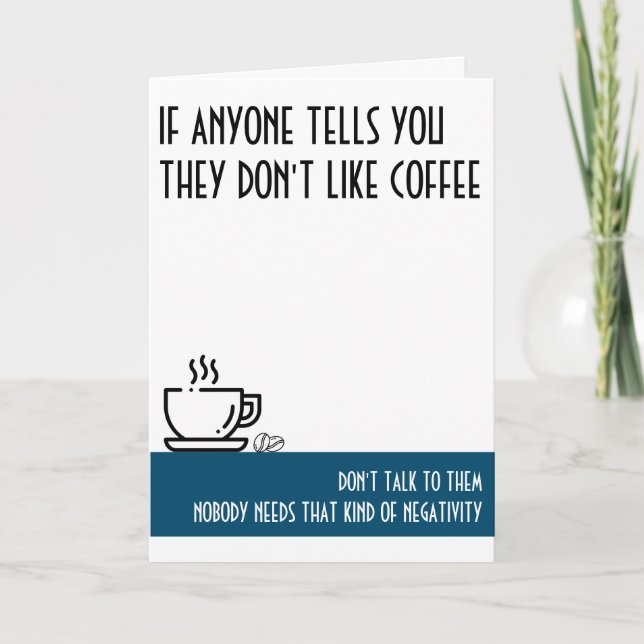 Coffee Lover's Standard Teal Birthday Card (Front)