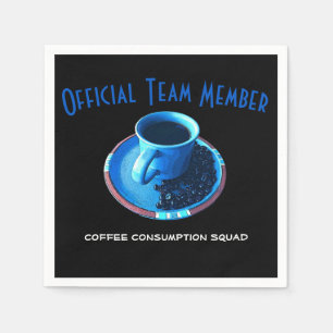 Coffee Lovers Team Drinking Squad Napkin