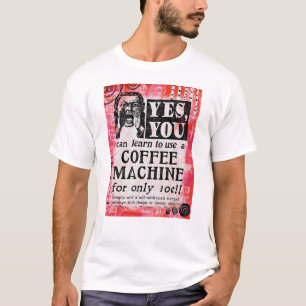 Coffee Machine - Funny Vintage Ad T-Shirt
