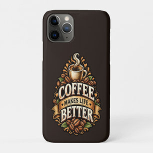 Coffee Makes Life Better – Coffee Lover Vintage iPhone 11 Pro Case