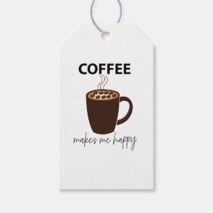 Coffee Makes Me Happy Coffee Gift Tags