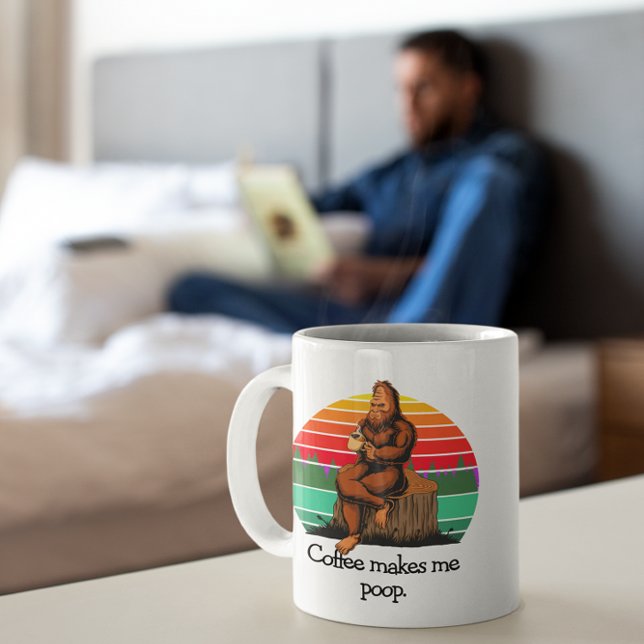 Coffee Makes Me Poop Bigfoot Sasquatch Funny Mug (Creator Uploaded)