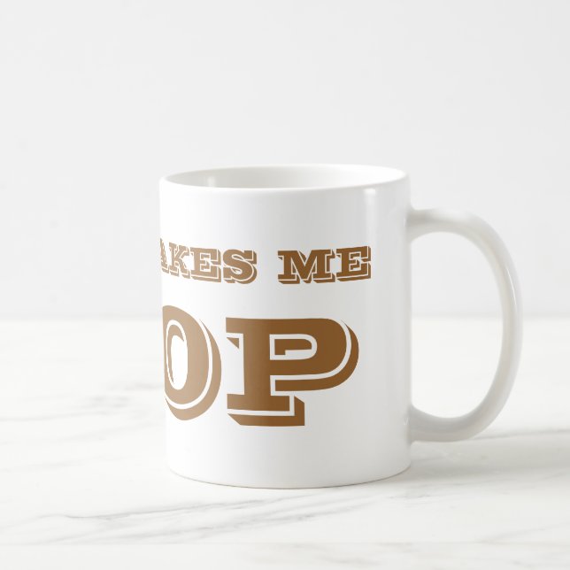 Coffee makes me POOP. Coffee Mug (Right)