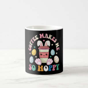 Coffee Makes Me So Hoppy Bunny Rabbit Happy Easter Mug