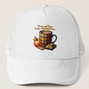 Coffee Makes Things Happen Trucker Hat