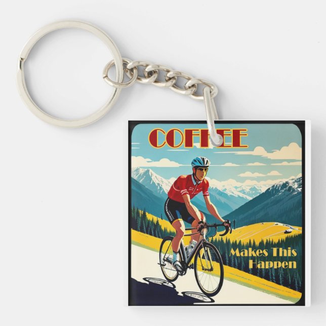 Coffee Makes This Happen Cycling Key Ring (Front)