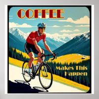 Coffee Makes This Happen Cycling