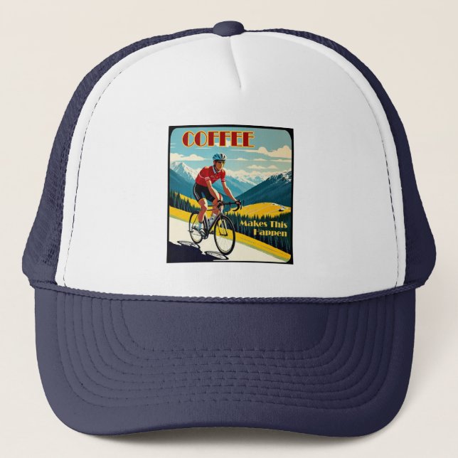 Coffee Makes This Happen Cycling Trucker Hat (Front)