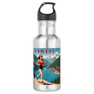 Coffee Makes This Possible Running 532 Ml Water Bottle