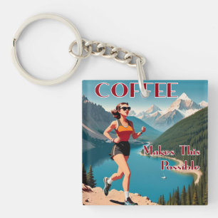 Coffee Makes This Possible Running Key Ring