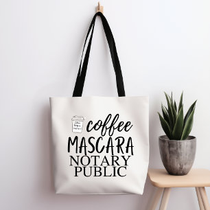 Coffee Mascara Notary Public Tote Bag