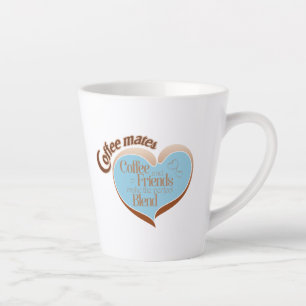 Coffee mates  latte mug