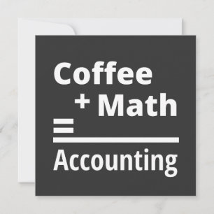 Coffee + Math = Accounting Invitation