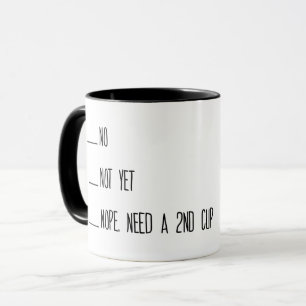 Coffee Measuring Cup, No, Not yet, Mug, Morning Mug