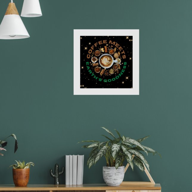 Coffee Meets Earth’s Goodness – Cosmic Brew with N Poster (Living Room 1)