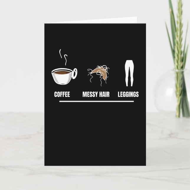 Coffee Messy Hair Leggings Card (Front)