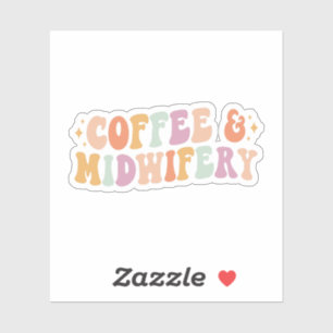 Coffee & Midwifery