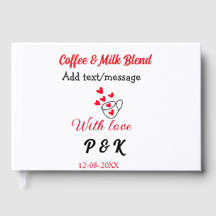 Coffee & milk blend love couple coffee red heart n guest book