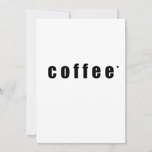coffee - minimalistic typography card