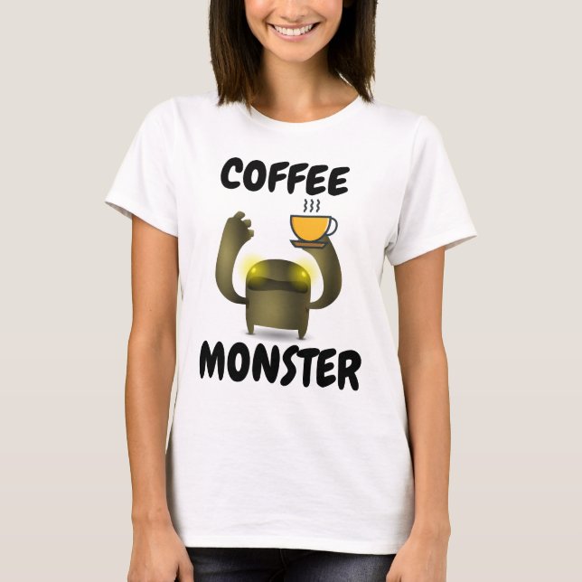 COFFEE MONSTER Funny T-shirts (Front)