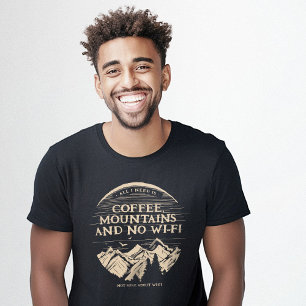 Coffee Mountains Wi-Fi Funny T-Shirt