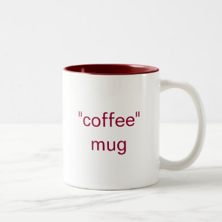 "coffee" mug